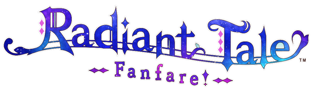 Radiant Tale -Fanfare!- Pre-orders Live Now!